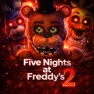 Five Nights at Freddys 2 Five Nights at Freddys 2