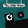 the Little Giant